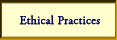 Ethical Practices